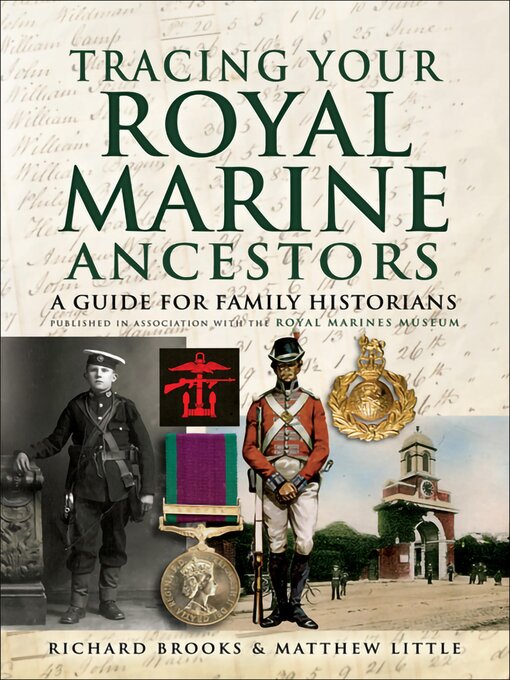 Title details for Tracing Your Royal Marine Ancestors by Richard Brooks - Available